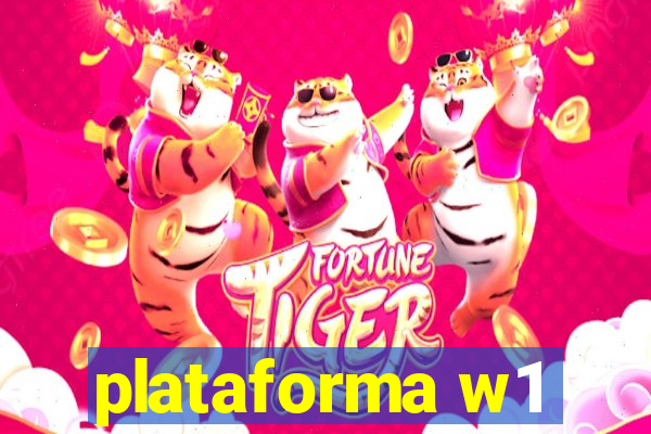 plataforma w1